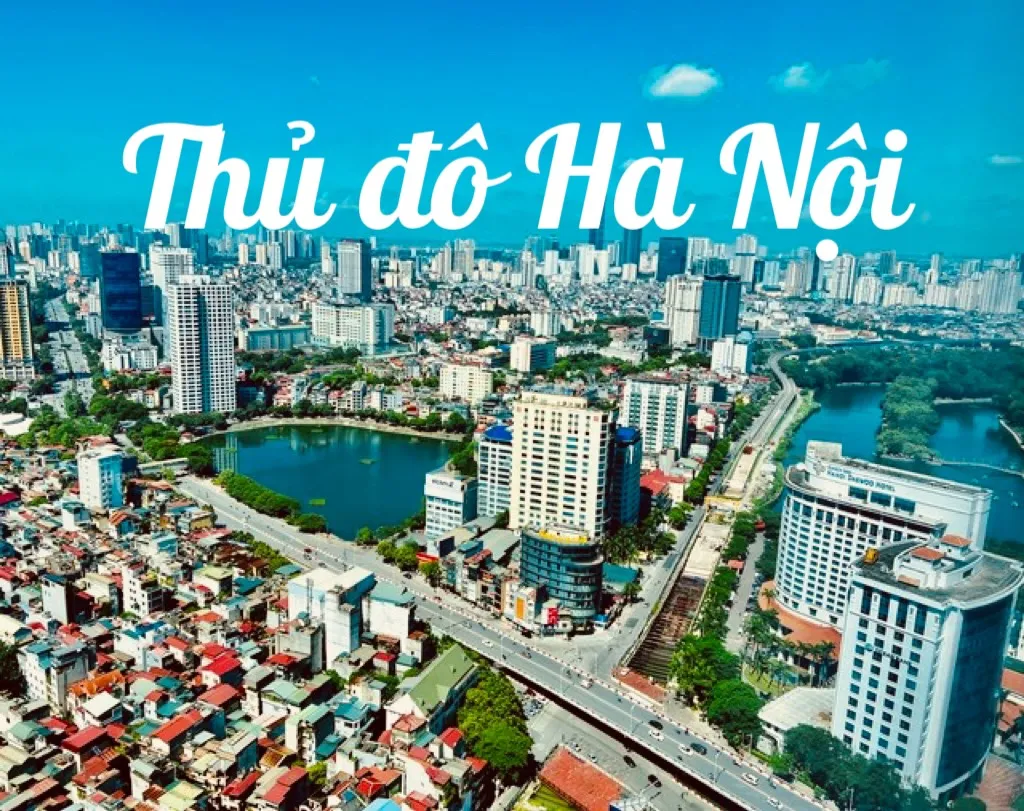 Thủ Đô Hà Nội: Nét Cổ Kính và Hiện Đại Hòa Quyện